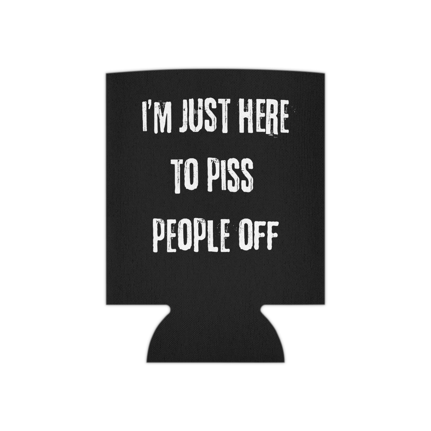 Here to piss people off (bow) Can Cooler