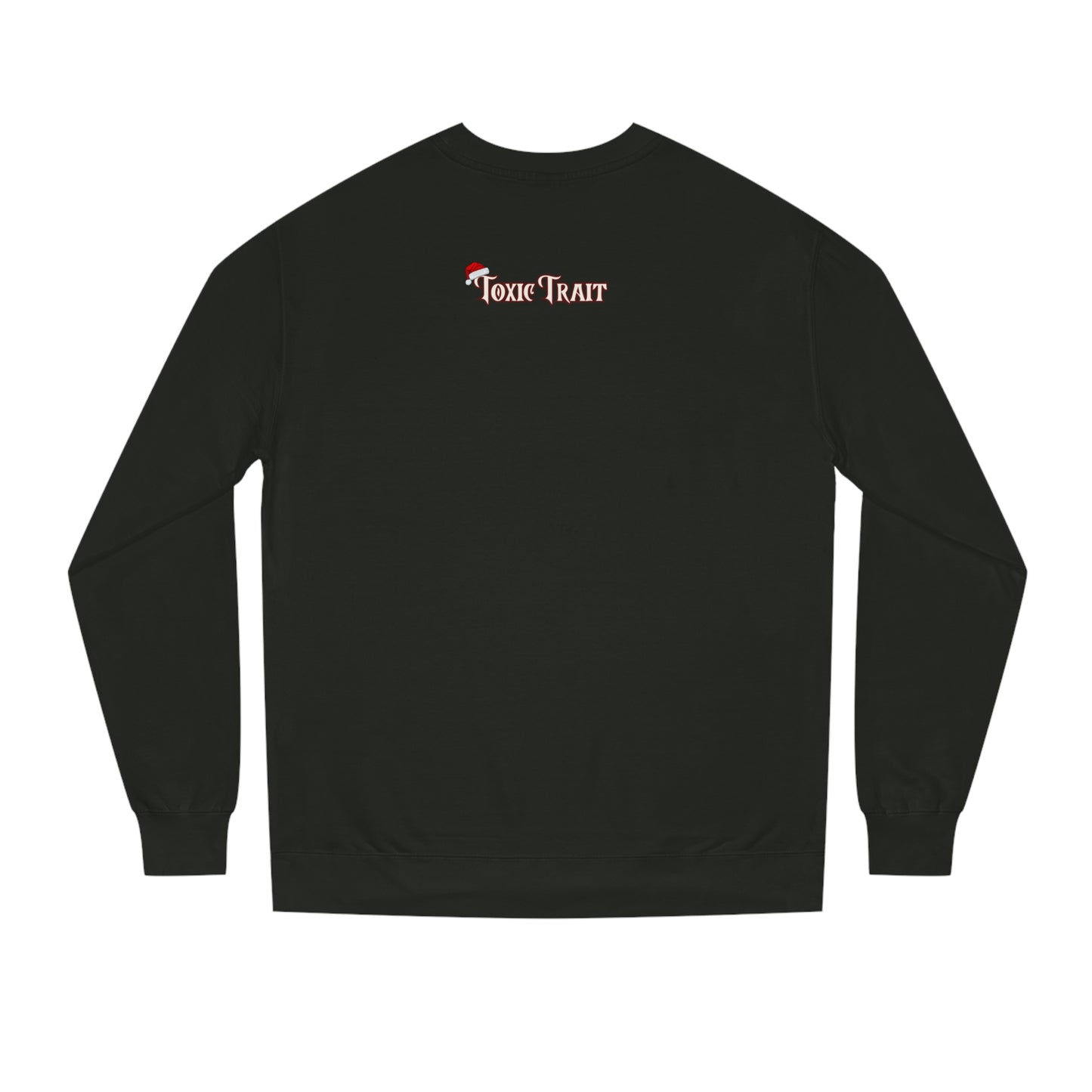 Jolliest B***h Crew Neck Sweatshirt