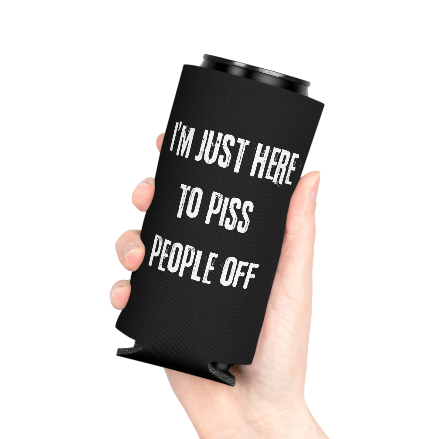 Here to piss people off (Sage) Can Cooler
