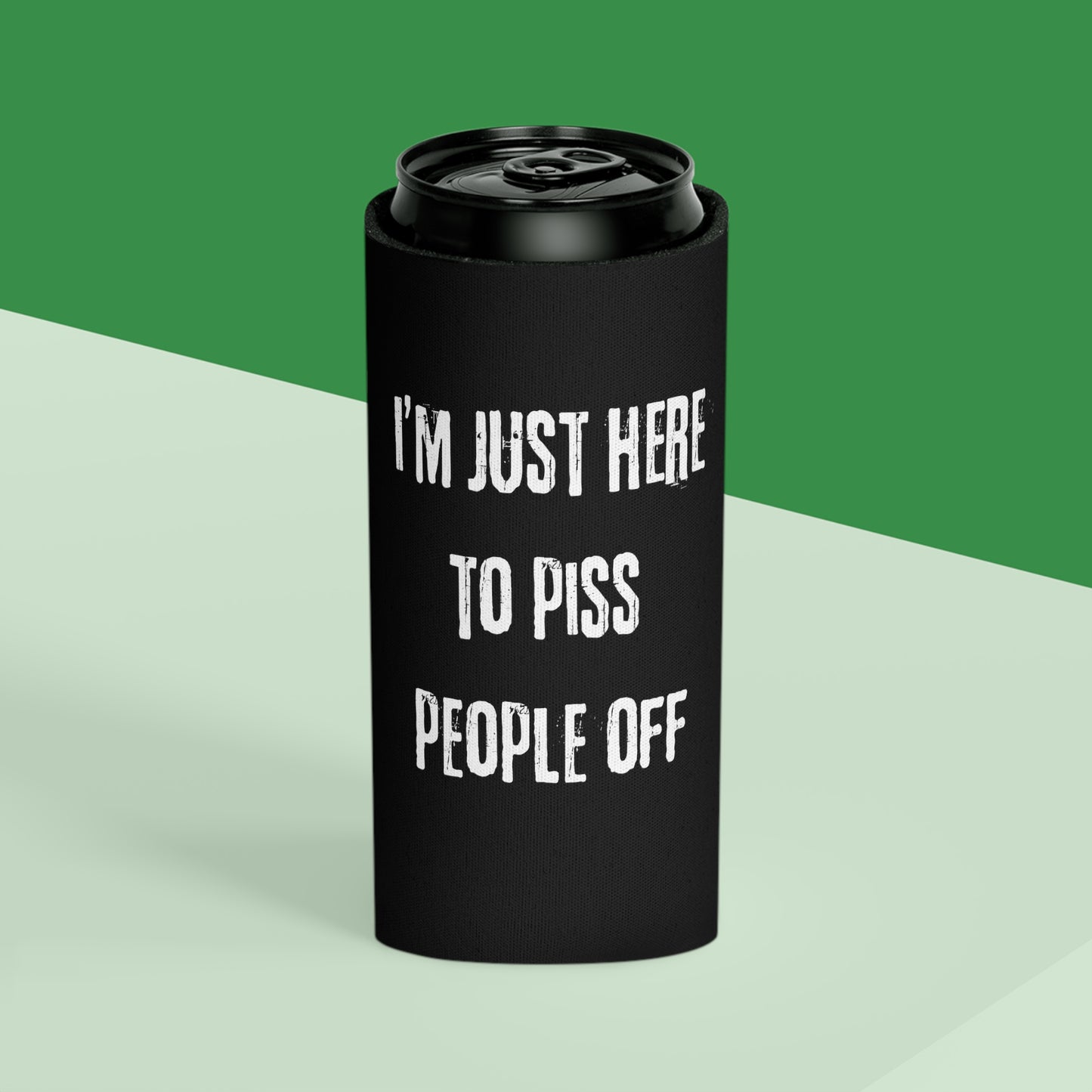 Here to piss people off (Sage) Can Cooler